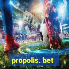 propolis. bet